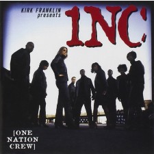 Kirk Franklin - 1NC (One Nation Crew) (CD)