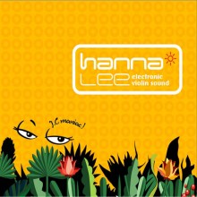 해나리 - J.C Maniac (Hanna Lee [Electronic Violin Sound]) (CD)