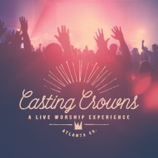 [이벤트 30%]Casting Crowns - A Live Worship Experience (CD)